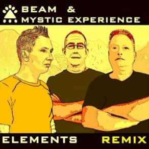 Download track Elements Remix 2 (Dan Wave Remix) Beam, Mystic Experience