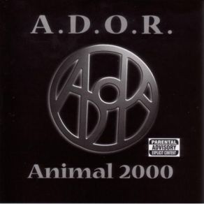 Download track Animal 2000 A. D. O. R