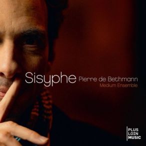 Download track Sisyphe Pierre De Bethmann, Medium Ensemble