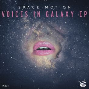 Download track Galaxy (Original Mix) Space Motion