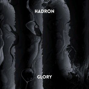 Download track Glory Hadron