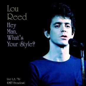 Download track I'm Waiting For The Man (Live) Lou Reed