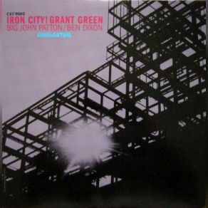 Download track Iron City Grant Green