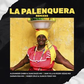 Download track La Palenquera (Darwin Roa Remix) Rodri VegasDarwin Roa