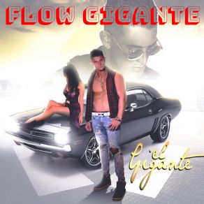 Download track Yo Soy Tu Papi Flow Gigante