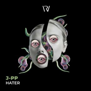 Download track Hater (Radio Edit) J-PP