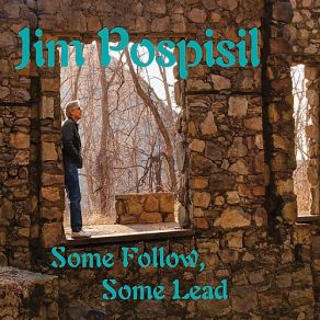 Download track Tired Of Walking Jim Pospisil