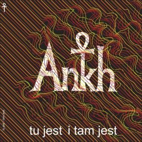 Download track Tu Jest I Tam Jest Ankh