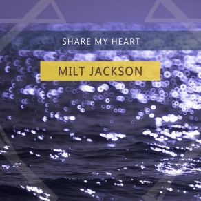 Download track Can't Help Lovin' Dat Man Milt Jackson