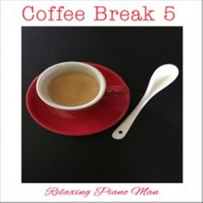 Download track Iced Coffee Relaxing Man