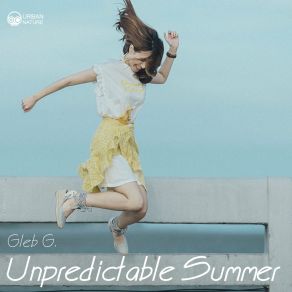 Download track Unpredictable Summer Gleb G