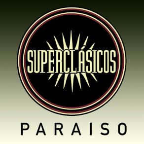 Download track Paraíso (Joaquín Levinton) Superclasicos