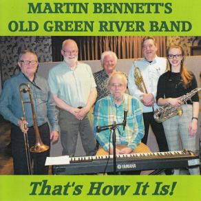 Download track Don't Get Around Much Anymore (Live) Martin Bennett's Old Green River Band