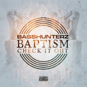 Download track Check It Out BassHunterz