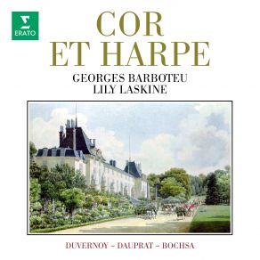 Download track Bochsa: Fantaisie En Duo Pour Harpe Et Cor, Op. 65 No. 3: I. Andante Sostenuto Georges BarboteuCor..., Lily Laskine, Op. 65 No. 3 I. Andante Sostenuto