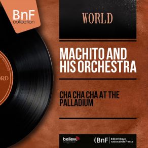 Download track Oye Me Mama Machito And His Orchestra