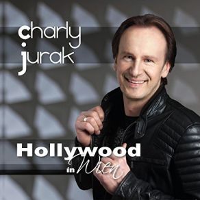 Download track Hollywood In Wien Charly Jurak