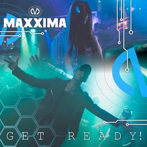 Download track Get Ready! (Euroboy Remix) Maxxima