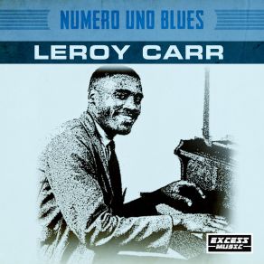 Download track Prison Bound Blues Leroy Carr