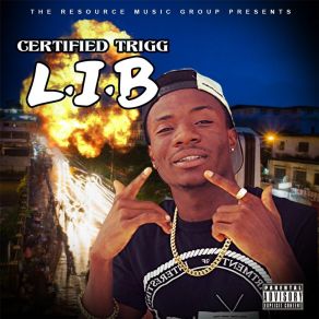 Download track July 26th Certified Trigg