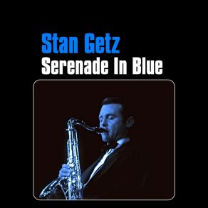 Download track Round Up Time Stan Getz