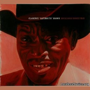 Download track On My Way Back Home Clarence ''Gatemouth'' Brown