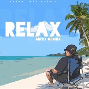 Download track Relax Micky Medina