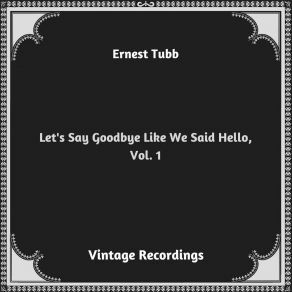 Download track Watching My Past Go By Ernest Tubb