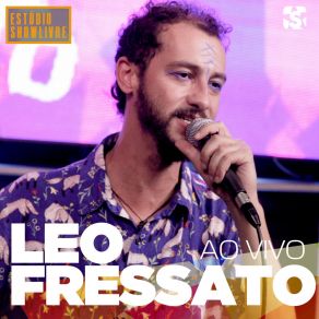 Download track Só Queria Te Dizer (Ao Vivo) Léo Fressato