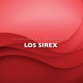 Download track Siempre Te Retrasas Los Sirex