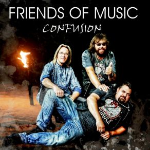 Download track Confusion (Radio Version) Friends Of Music