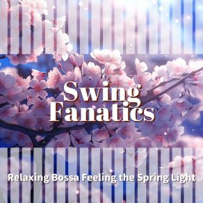 Download track Warmth Of Maytime Swing Fanatics