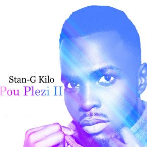 Download track Ride On Me Stan-G Kilo