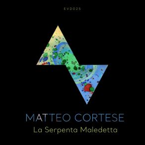 Download track La Serpenta Maledetta I (Original Mix) Matteo Cortese