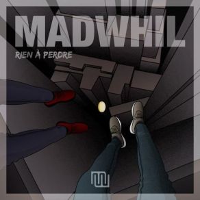 Download track Par Ma Faute MadWhilO. L. V