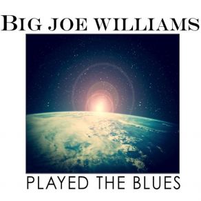 Download track Lonesome Train Blues Big Joe Williams