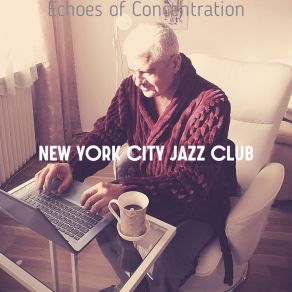 Download track Subdued Backdrops For Concentration New York City Jazz Club