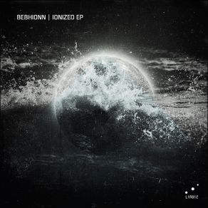 Download track Ionized Bebhionn