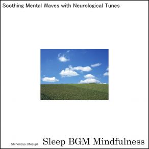 Download track Deep Sleep Enchanted With Nature's Healing Soundscapes Sleep BGM Mindfulness