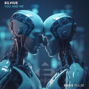 Download track You And Me Silvius