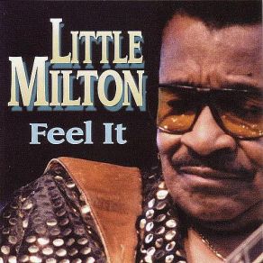 Download track She Know How To Wear A Hat Little Milton