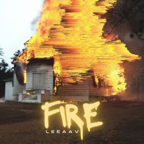 Download track FIRE Leeaav