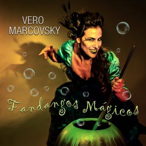 Download track La Bruja Vicenta (Relato) Vero Marcovsky