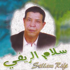 Download track Lhoub Amthmassi Sallam Rifi