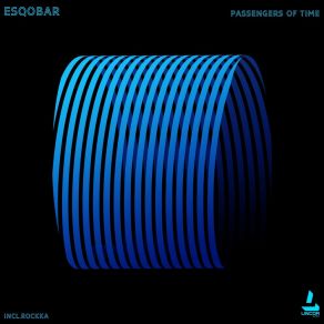 Download track Passengers Of Time (Rockka Remix) EsqobarRockka