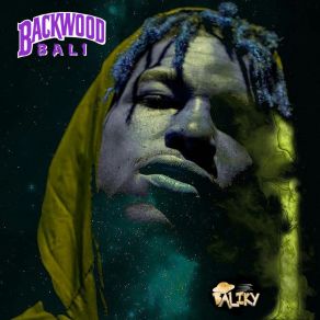 Download track Backwood Bali Freestyle Bali Ky