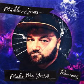 Download track Make Me Yours (Journey By A DJ Remix) Maddox JonesJourney By A DJ