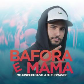 Download track Bafora E Mama Mc Juninho Da VD