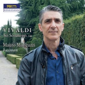 Download track Cello Sonata In A Minor, Op. 14 No. 3, RV 43 (Arr. For Bassoon & Piano): II. Allegro Mauro Monguzzi