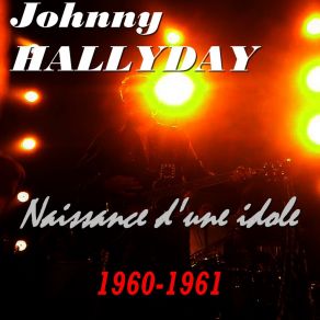 Download track Pourquoi Cet Amour (1960) Johnny Hallyday